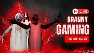 🔥Granny Horror Game Live | Extreme Escape Challenge 👻 #Granny #HorrorGaming #LiveStream