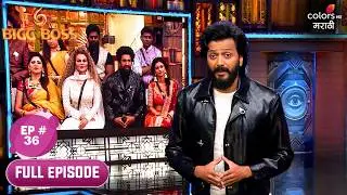 Bigg Boss Marathi S6 | Full Ep. 36 | Day 35: Double Eviction Tonight?!