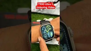 T900 Ultra 2 Unboxing Video #unboxing #video #t900 #ultra2 #smartwatch #shorts #tech