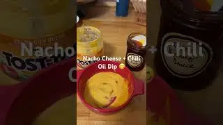 Nacho cheese + Chili Oil Dip #chilioil #nachocheese #chipsanddip