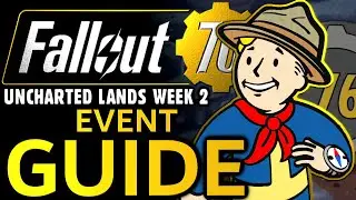 Fallout 76 Uncharted Lands WEEK 2 Challenge Guide