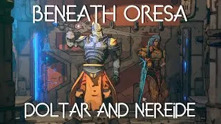 Beneath Oresa - Doltar and Nereide | Curse 2 - No commentary
