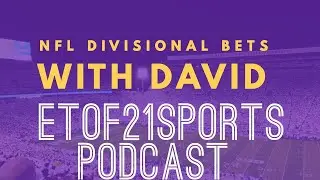 Divisional Round Bets & a +1500 Parlay
