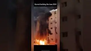 Kuwait building fire June 2024 #fire #kuwait #kuwaitnews #india