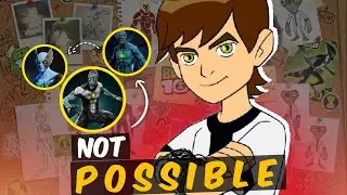 Why a Ben 10 Live-Action Movie Is Almost Impossible.