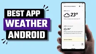 Best Appy Weather App for Android
