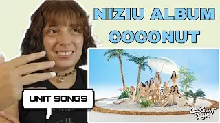NiZIU 'COCONUT' ALBUM | REACTION 