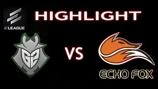 Echo Fox vs G2 ELEAGUE Season 2  Highlights