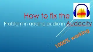 How to add recorded audio in Audacity problem Solution. #Audacity  #youtuber #sound #reducer