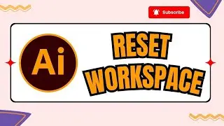 Как сбросить рабочую область в Adobe Illustrator
