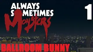 Let's Play Always Sometimes Monsters Part 1 : Meet Pandi!