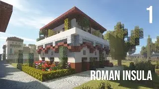 Minecraft Let's Build: Roman Insula Part 1
