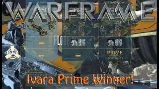 Warframe - Ivara Prime Access Winner [Ships New Name]