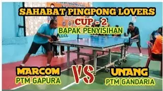 Babak penyisihan Sahabat pingpong lovers cup 2: Marcom(Gapura)vs Unang(Gandaria)
