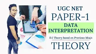 DATA INTERPRETATION || THEORY PART (D.I) || PAPER 1 UGC NET 2020