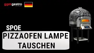 SPOE Pizzaofen Lampe tauschen
