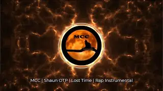 Shaun OTP | Lost Time | Rap Instrumental [MCC | Copyright Free]