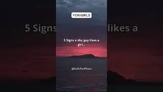 5 Signs a shy guy likes a girl....👀 #shorts