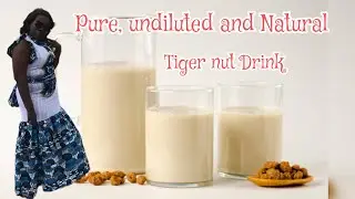 Unleash your inner chef with Tiger nuts milk recipe #tigernuts #milk #homemaderecipe