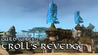 [GW2] Troll's Revenge, New LA & Specializations