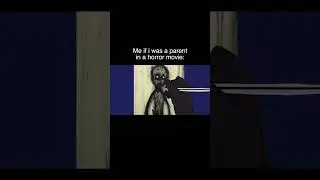 Me If I Was A Parent In A Horror Movie | Gacha Life Reacts To