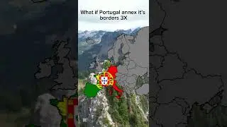 #shorts #country #map #mapping #europe #geography #portugal #border #annex #annexation
