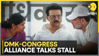 India Politics: Congress Urges DMK to Speed Up Alliance Talks | WION NEWS