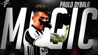 Paulo Dybala - Magical Moments - Amazing Skills/Goals Show! 2017 | 4K