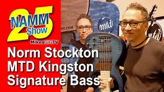 MTD Kingston Norm Stockton Signature Bass at NAMM 2025 | MikesGigTV