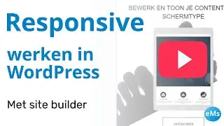 Zelf responsive WordPress website maken I eMsWeb websitebouw