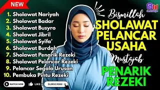 SHOLAWAT TERBARU 2026 | SHOLAWAT NABI PENARIK REJEKI | Sholawat Nariyah, Sholawat Busyro, Jibril