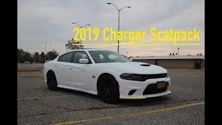 MY BRAND NEW 2019 DODGE CHARGER SCATPACK REVIEW