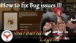 Barbarian Legend : How to fix BUG issues !!! (RPG / Strategy / EN)