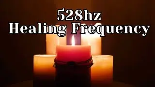 🪷528Hz Whole Body Regeneration✨️Cellular Harmony & Miracle Tone