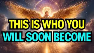 Chosen One: Archangel Michael Says, You&rsquo;re Becoming Someone New