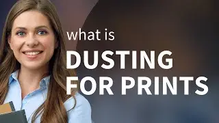Uncovering Clues: The Science of Dusting for Prints