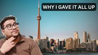Why I Quit a Multi Million Dollar Startup to Move to Canada