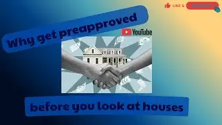 Why First Time Home Buyers Should get Preapproved Before Home Shopping?