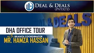 OFFICE TOUR | DHA BRANCH | DEAL AND DEALS PVT. LTD.
