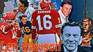 Lenny The Cool - Len Dawson Career Highlights