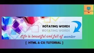 Rotating Words Tutorial | HTML & CSS | Beginner's Level