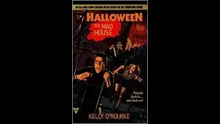 Halloween The Mad House Prologue & Chapters 1 & 2 AudioBook Narration