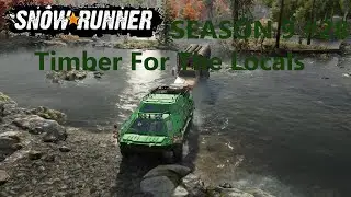 SnowRunner Season 9 ONTARIO The Albany River Timber For The Locals 2 #28