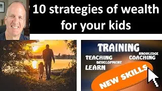 10 Ways to Teach Kids Financial Wealth Without Inheritance: Money Skills & Success