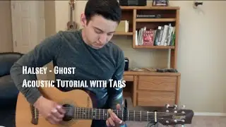 Ghost Guitar Lesson (with Tabs) - Halsey
