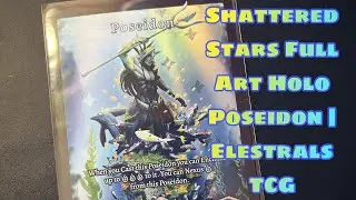 Shattered Stars Full Art Holo Poseidon 🔱🌊 | Elestrals