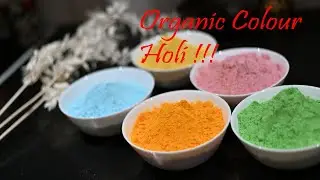 DIY Organic Holi Colours Powder at Home | Safe & Natural Holi Colors l  How to make gulal at home