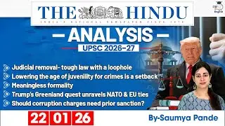 The Hindu Analysis | 22nd January 2026 | Daily Newspaper Analysis for UPSC CSE | By Saumya Pande
