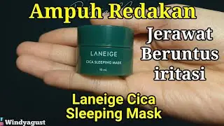 LANEIGE CICA SLEEPING MASK / Review Sleeping Mask terbaik