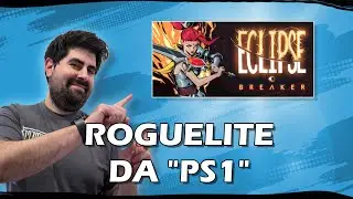 Eclipse Breaker - Roguelite inspirado em JRPS da PS1